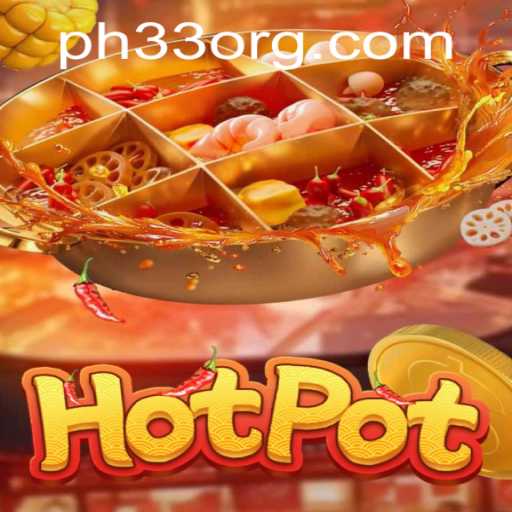 Experience the Thrill of Hotpot: A New Gaming Sensation